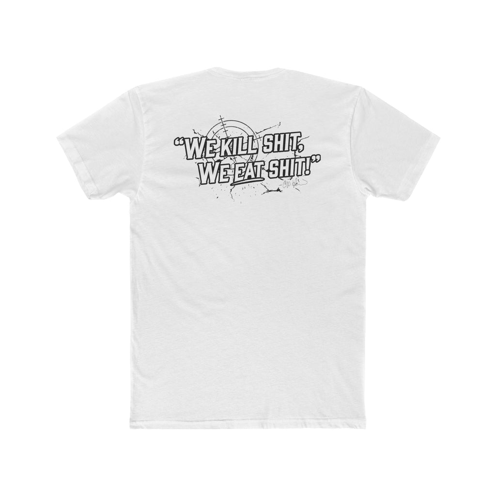ERM Co "We Kill Shit We Eat Shit" Tee